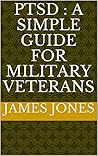PTSD : A simple guide for Military Veterans (1)