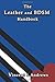 The Leather and BDSM Handbook