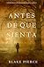 Antes de que sienta (Mackenzie White #6)