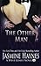 The Other Man: West Coast, Book 4 (Naughty After Hours)