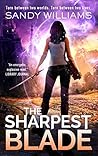 Book cover for The Sharpest Blade: An Urban Fantasy Romance (A Shadow Reader Novel Book 3)