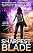 The Sharpest Blade: An Urban Fantasy Romance (A Shadow Reader Novel Book 3)