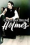 Holmes by Cristina Bruni