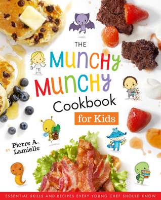 The Munchy Munchy Cookbook for Kids (Paperback)