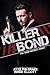 Killer Bond (Ward Security)
