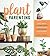 Plant Parenting by Leslie F. Halleck