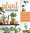 Plant Parenting: ...