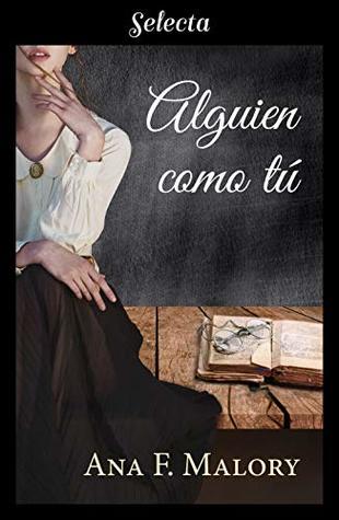 Alguien como tú (Spanish Edition)