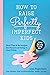 How to Raise Perfectly Impe...