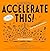 Accelerate This!: A Super N...