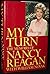 My Turn: The Memoirs of Nancy Reagan
