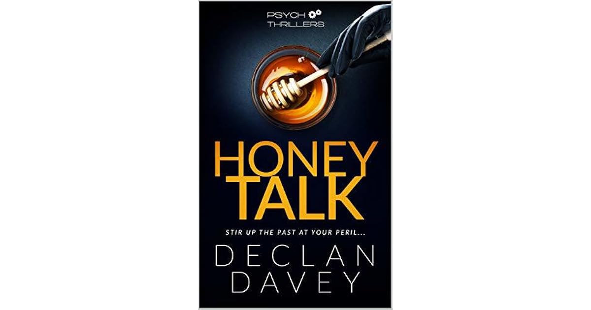 Honey Talk by Declan Davey