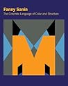 Fanny Sanín: The Concrete Language of Color and Structure