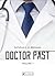 Doctor Past