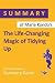 Summary of Marie Kondo's Th...