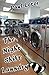 The Night Shift Laundry: Ta...