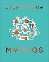 Mythos: (Ancient Greek Mythology Book for Adults, Modern Telling of Classical Greek Myths Book)