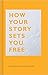 How Your Story Sets You Free