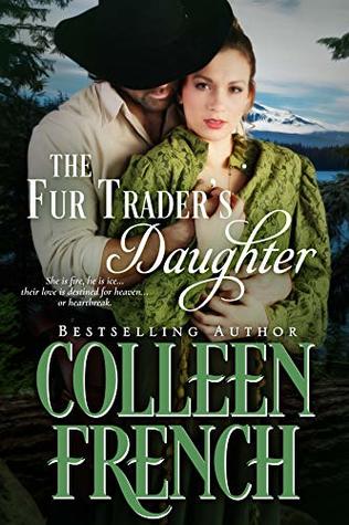 The Fur Trader's Daughter: Rendezvous (Destiny's Daughters #3)