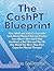 The CashPT® Blueprint by Aaron LeBauer
