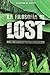 La filosofia de Lost (Spanish Edition)