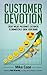 Customer Devotion: Create w...