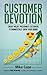Customer Devotion by Mike Case