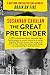 The Great Pretender by Susannah Cahalan
