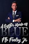 A Lighter Shade of Blue (The Color of Love, #2)