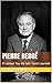 Pierre Bergé: El amour fou ...