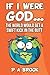 If I Were God...: The World...
