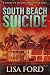 SOUTH BEACH SUICIDE