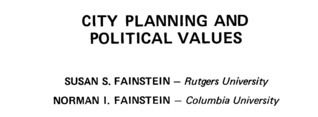 The Fainsteins: City planning and political values