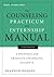 The Counseling Practicum and Internship Manual: A Resource for Graduate Counseling Students