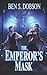 The Emperor's Mask (Magebreakers, #2)