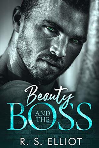 Beauty and the Boss (Billionaire's Obsession, #1)
