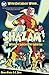 Shazam!: The World's Mightiest Mortal Vol. 1 (Shazam! (1973-1978))