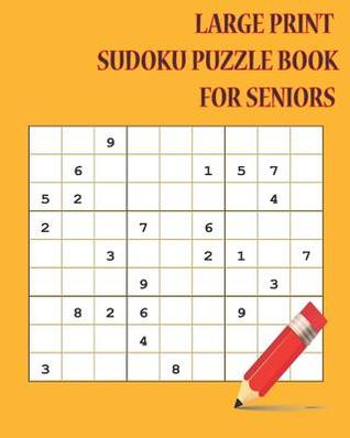 Large Print Sudoku Puzzle Books for Seniors: 16 Games for Sudoku Puzzles Easy to Basic: One puzzle per page with your thinking match and brain training size 9X9 and Free Blank paper Note for Adults Create Ideas.