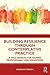Building Resilience Through...