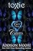 Toxic Part Two (Celestra Series)