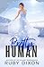 Pretty Human (Rags to Riches, #4) by Ruby Dixon