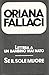 Lettera a un bambino mai nato - Se il sole muore by Oriana Fallaci