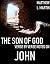 The Son of God: verse by ve...