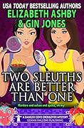 Two Sleuths are Better Than One: a Danger Cove Crossover Mystery