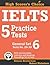 IELTS 5 Practice Tests, Gen...