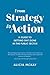 From Strategy to Action: A Guide To Getting Shit Done In The Public Sector