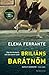 Brilliáns barátnőm by Elena Ferrante