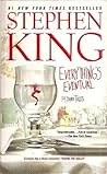 Everything's Eventual by Stephen        King