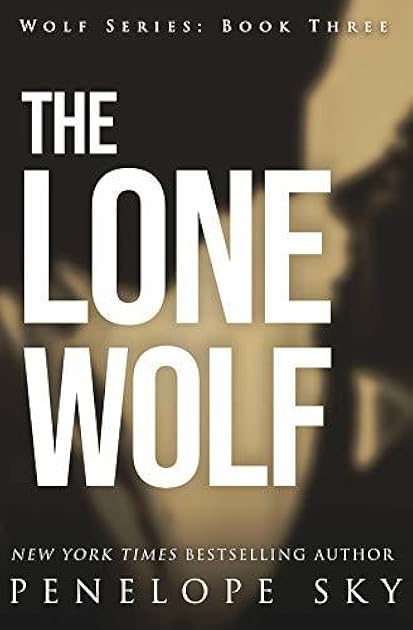 The Lone Wolf (Wolf #3)