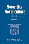 Motor City Movie Culture, 1916-1925